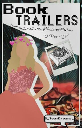 BookTrailers [ABIERTO] by _TeamDreams_