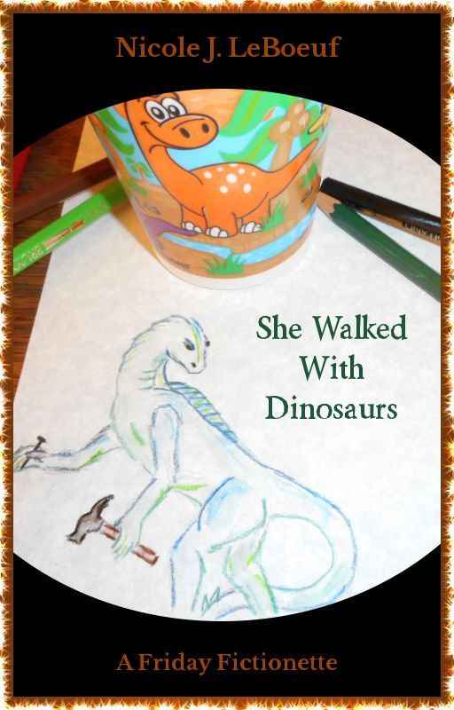 She Walked With Dinosaurs (excerpt) by NicoleJLeBoeuf