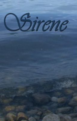 Sirene (Wattys 2014 Entrant) cover