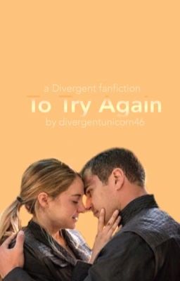 To Try Again | Divergent (DISCONTINUED) cover