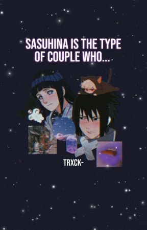 ˗ˏˋ ѕaѕυнιna ιѕ тнe тype oғ coυple wнo... ˎˊ˗ by trxck-