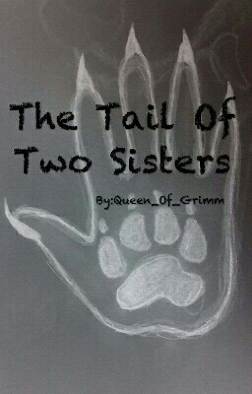 The Tail Of Two Sisters by Queen_Of_Grimm