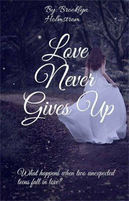 Love Never Gives Up (Changed) 1 cover