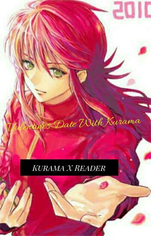 Kurama's Date : (COMPLETED) Kurama X Reader by bloodyredrain