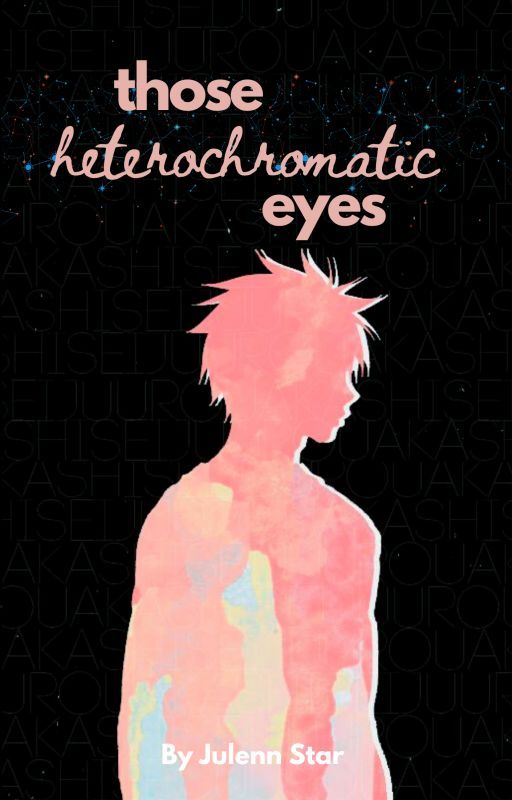 Those Heterochromatic Eyes (Kuroko no Basket - Akashi Seijuro Fan Fiction) by JulennStar