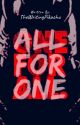 All For One, One For All | My Hero Academia FanFiction by TheWritingPikachu