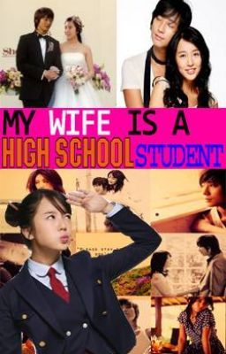 my wife is a high school student --- COMPLETED! cover