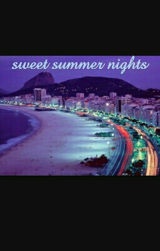 Sweet Summer Night's(O2L fanfic) by unitato29