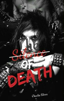 The Silence Of Death //Jinxx // Reader cover