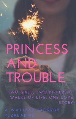 Princess and Trouble (girlxgirl) cover