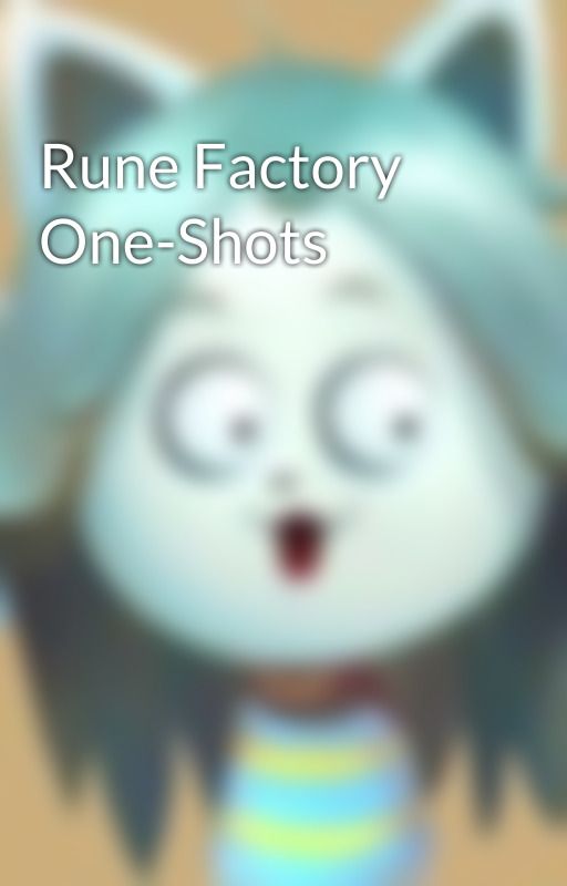 Rune Factory One-Shots by animetemmiegirl