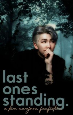 Last Ones Standing | Kim Namjoon cover