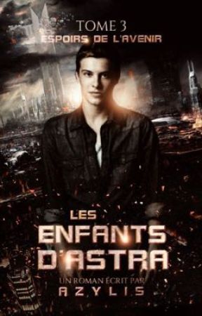 Les enfants d'Astra T5 [SOUS CONTRAT D'EDITION] by Azylis