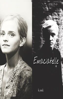 Emaciatelle (Dramione) cover