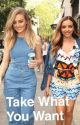 Take What You Want // Jerrie by WritingRey