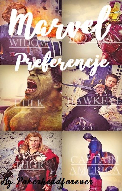 Marvel Preferencje/ Avengers ☝ by pokerheadforever