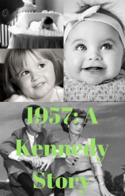 1957: A Kennedy Story cover