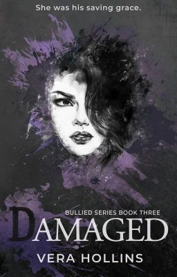 Damaged (Bullied Series #3) (SAMPLE) cover