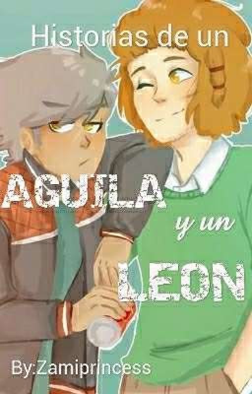 Historias de un león y un águila [EAKTRAP WEEK] by zamiprincess