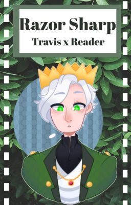 Mystreet Travis x Reader - Razor Sharp cover