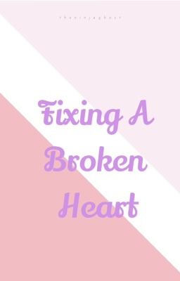 Fixing a Broken Heart cover