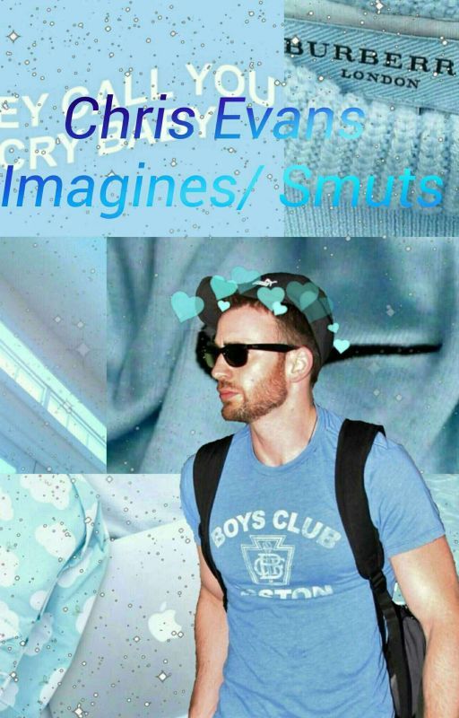 Chris Evans Imagines/ Smuts by lilacbarnes