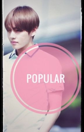 Popular {Taehyung x Reader} by jungkooksinnocence