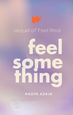 Feel Something (Sequel Feel Real) cover