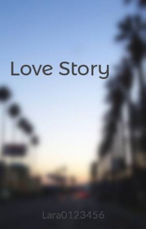 Love Story by Lara0123456