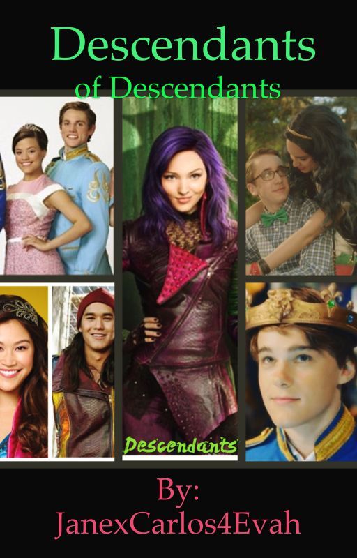 Descendants of Descendants by JanexCarlos4Evah