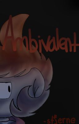 Ambivalent -~-TordEdd Fanfic [OLD] cover