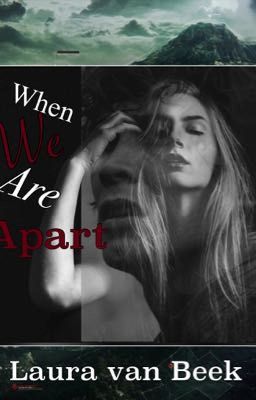 When We Are Apart~~ Bellamy Blake  cover