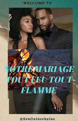 Notre Mariage, Tout Feu Tout Flamme  cover