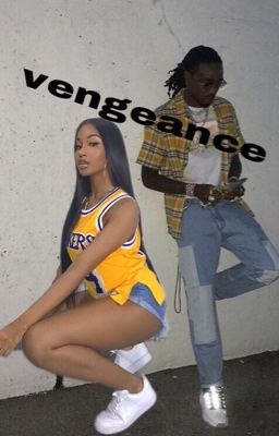 Vengeance (Migos FanFiction) cover