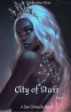 The Star Chronicles, City Of Stars by CatherineR0se