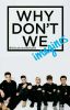 Why Don't We Imagines (One Shot)