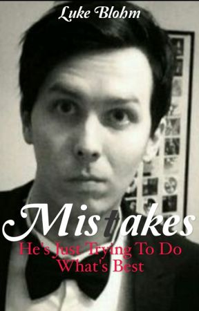 Mistakes (Phan) by Rosesmut