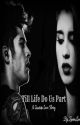 Till Life Do Us Part (A Zauren Love Story) by ZaurenLove