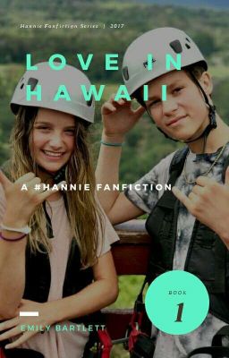 Love in Hawaii - a #hannie story cover