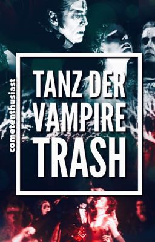 Tanz Der Vampire Trash  by draqonlady