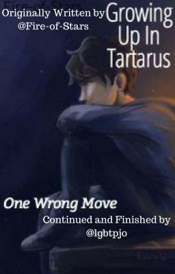 Growing Up In Tartarus: One Wrong Move cover