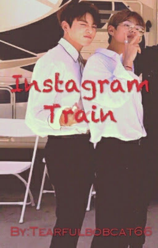 Instagram Train - Vkook by Tearfulbobcat66