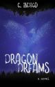 Dragon Dreams by citizen_indigo