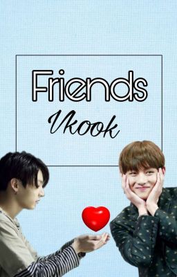 Friends|| Vkook cover