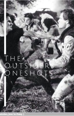 The Outsiders Oneshots ✔️  cover