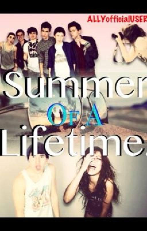 Summer Of A Lifetime {o2l fan fiction} by iPenquinz