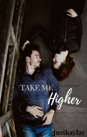 Take Me Higher by JustKaylay