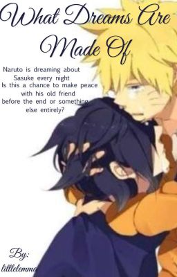 What Dreams Are Made Of (SasuNaru) cover