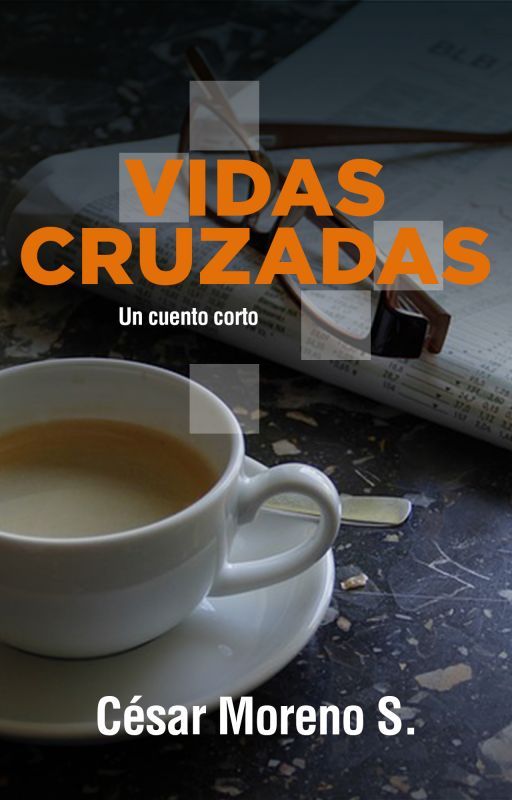 Vidas Cruzadas by cemorsen