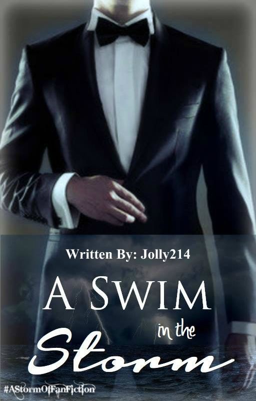 A Swim In The Storm (#AStormOfFanFiction) by Jolly214